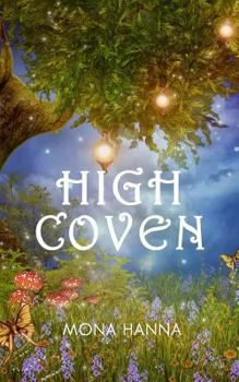 Paperback High Coven (High Witch Book 3) Book