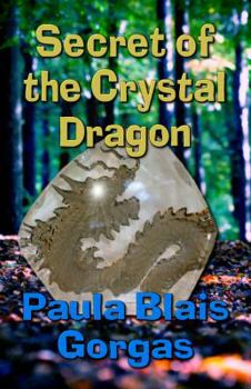 Paperback Secret of the Crystal Dragon Book