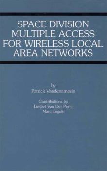 Paperback Space Division Multiple Access for Wireless Local Area Networks Book