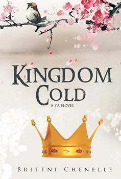 Kingdom Cold - Book #1 of the Kingdom Cold