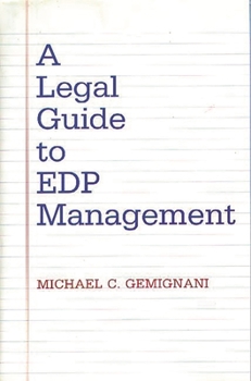 Hardcover A Legal Guide to EDP Management Book