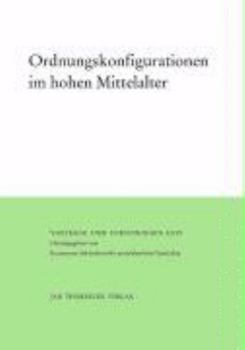 Hardcover Ordnungskonfiguration Im Hohen Mittelalter [German] Book