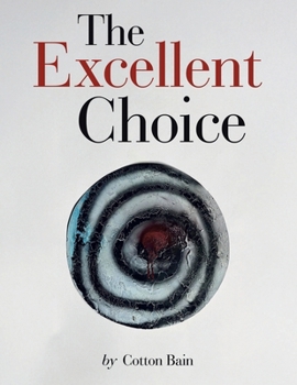 Paperback The Excellent Choice Book