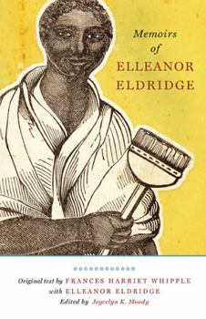 Paperback Memoirs of Elleanor Eldridge Book