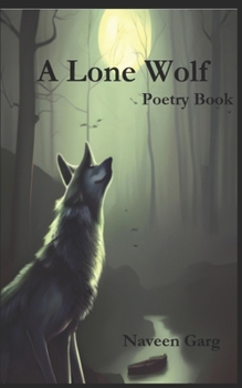 Paperback A Lone Wolf: Poetry Book
