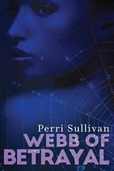 Paperback Webb of Betrayal Book