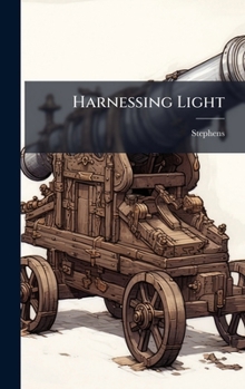 Hardcover Harnessing Light Book
