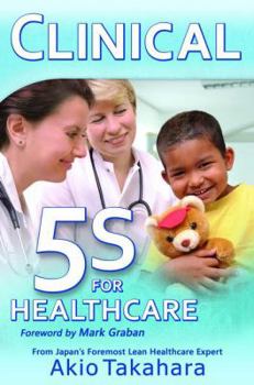 Paperback Clinical 5s for Healthcare Book