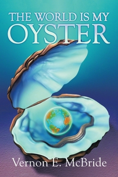 Paperback The World Is My Oyster Book