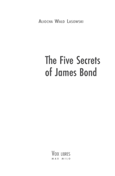 Paperback The Five Secrets of James Bond Book