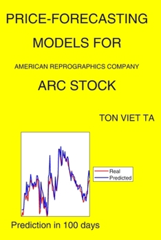 Paperback Price-Forecasting Models for American Reprographics Company ARC Stock Book