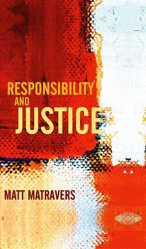 Hardcover Responsibility and Justice Book