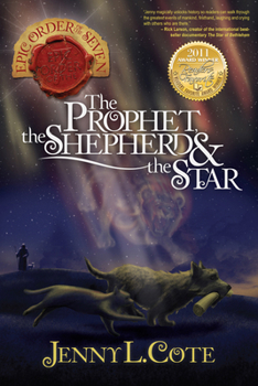 Paperback The Prophet, the Shepherd & the Star Book