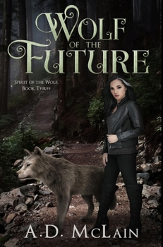 Hardcover Wolf of the Future: Premium Hardcover Edition Book