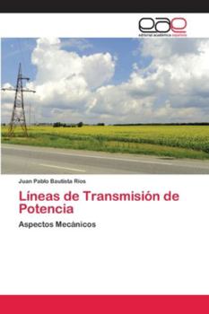 Paperback Líneas de Transmisión de Potencia [Spanish] Book