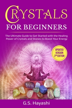 Paperback CRYSTAL FOR BEGINNERS ( Updated Version 2nd Edition ) Book