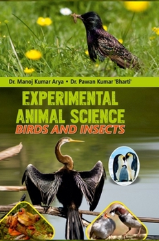 Hardcover Experimental Animal Science - Bird & Insects Book