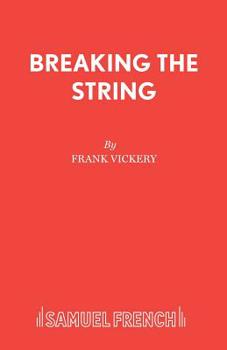 Paperback Breaking the String: A Play Book