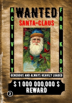 Paperback Wanted Santa Claus: Activity for Kids Book