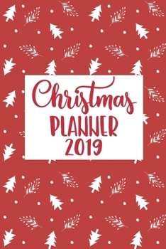 Paperback Christmas Planner: Merry Christmas Happy Holiday, Gift list, Organizer, Journal, Party Planner, Recipe and More Book