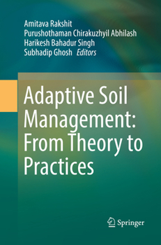 Paperback Adaptive Soil Management: From Theory to Practices Book