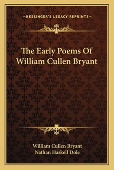 Paperback The Early Poems Of William Cullen Bryant Book