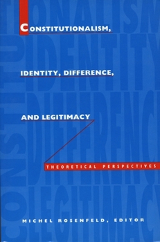 Paperback Constitutionalism, Identity, Difference, and Legitimacy: Theoretical Perspectives Book