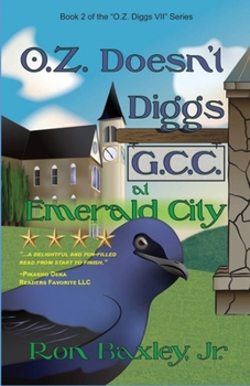 Paperback O.Z. Doesn't Diggs G.C.C. At Emerald City Book