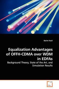 Paperback Equalization Advantages of OFFH-CDMA over WDM in EDFAs Book