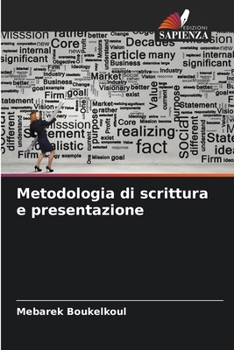 Paperback Metodologia di scrittura e presentazione [Italian] Book