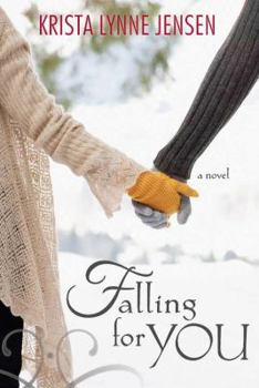 Falling for You - Book #2 of the Orchard