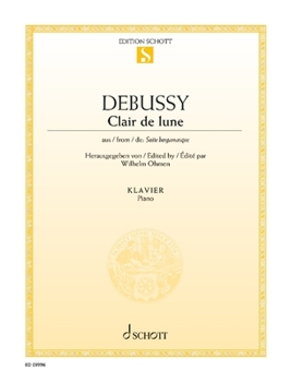 Paperback Debussy: Clair de Lune from 'Suite Bergamasque' for Piano Book