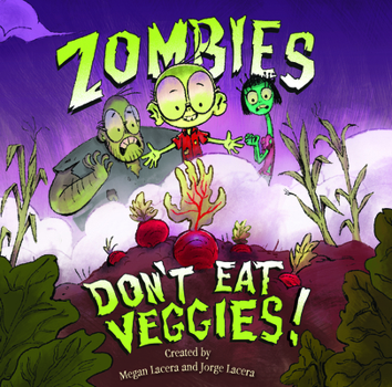 Hardcover Zombies Don't Eat Veggies Book