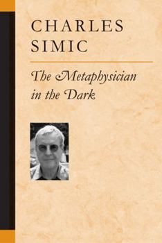 The Metaphysician in the Dark - Book  of the Poets on Poetry