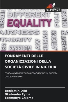 Fondamenti Delle Organizzazioni Della Società Civile in Nigeria (Italian Edition)
