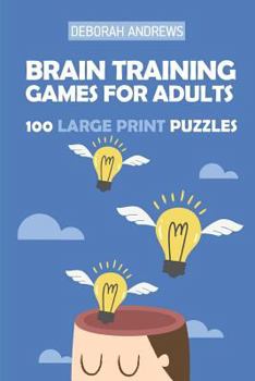 Paperback Brain Training Games For Adults: Ying - Yang Puzzles - 100 Large Print Puzzles Book