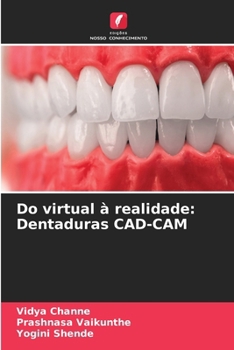 Paperback Do virtual à realidade: Dentaduras CAD-CAM [Portuguese] Book