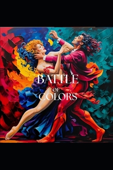 Paperback Battle of Colors: True story Book