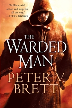 Hardcover The Warded Man: Book One of the Demon Cycle Book