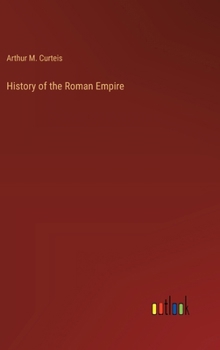 Hardcover History of the Roman Empire Book