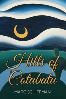 Paperback Hills of Cotabato Book