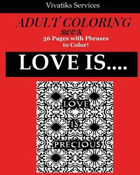 Paperback Love Is....: Adult Coloring Book