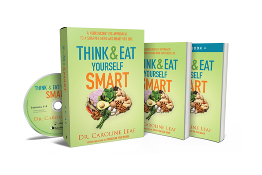 Paperback Think and Eat Yourself Smart Curriculum Kit: A Neuroscientific Approach to a Sharper Mind and Healthier Life Book
