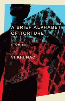 Paperback A Brief Alphabet of Torture: Stories Book