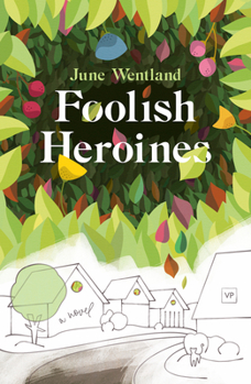 Paperback Foolish Heroines Book