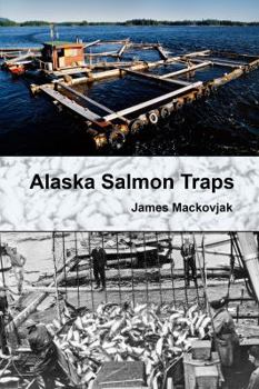 Paperback Alaska Salmon Traps Book
