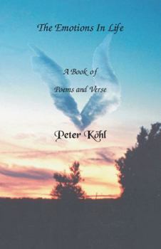 Paperback The Emotions in Life: A Book of Poems and Verse Book