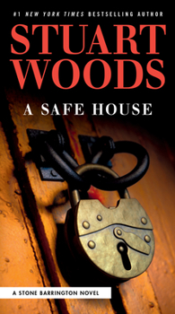 A Safe House - Book #61 of the Stone Barrington