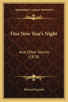 Paperback One New Year's Night: And Other Stories (1878) Book