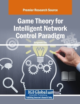 Paperback Game Theory for Intelligent Network Control Paradigm Book